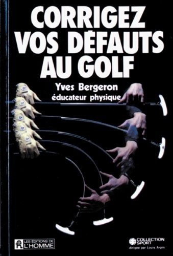 Couverture : Corrigez vos defauts au golf