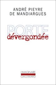 Couverture : Porte dévergondée
