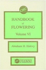 Couverture : Handbook of Flowering, Volume VI