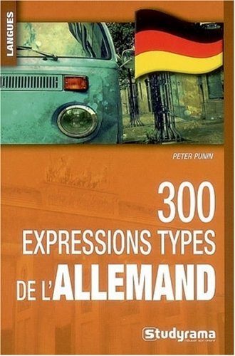 Couverture : 300 Expressions types de l'allemand
