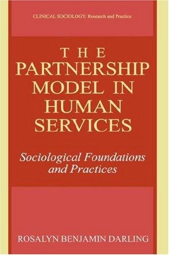 Couverture : The Partnership Model in Human Services: Sociological Foundations and Practices (Clinical Sociology: Research and Practice)