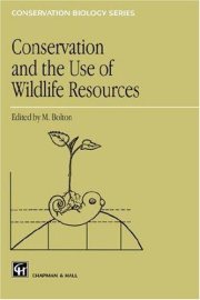 Couverture : Conservation and the use of wildlife resources