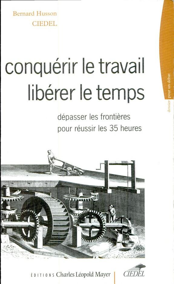 Couverture : Conquérir le travail, libérer le temps
