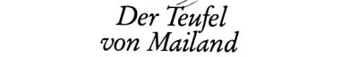 Couverture : Der Teufel von Mailand