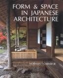 Couverture : Form and Space in Japanese Architecture