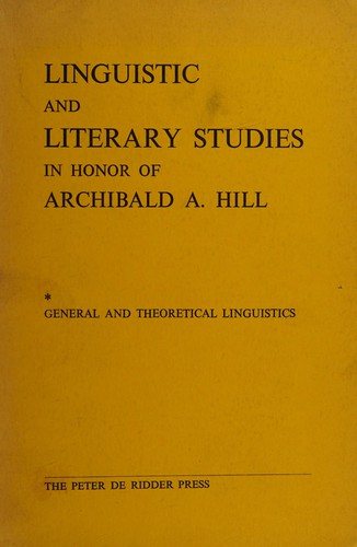 Couverture : Linguistic and Literary Studies: In Honor of Archibald A. Hill 