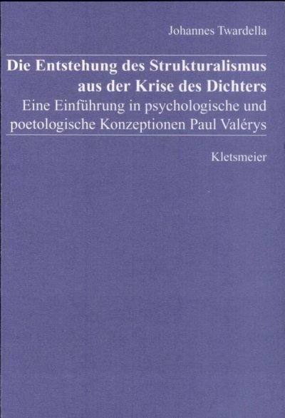Couverture : Die Entstehung des Strukturalismus aus der Krise des Dichters