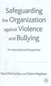 Couverture : Safeguarding the Organization against Violence and Bullying