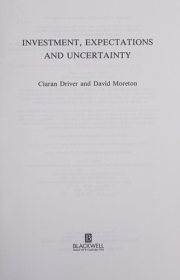 Couverture : Investment, expectations, and uncertainty