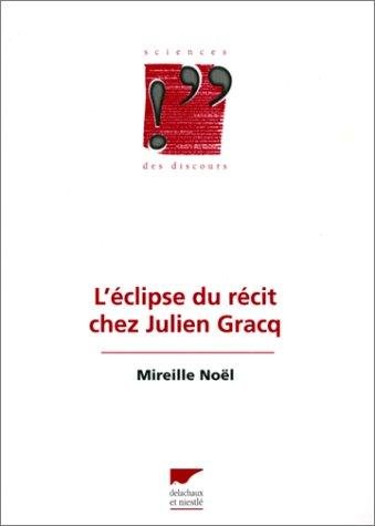 Couverture : L' éclipse du récit chez Julien Gracq