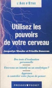 Couverture : Utilisez les pouvoirs de votre cerveau