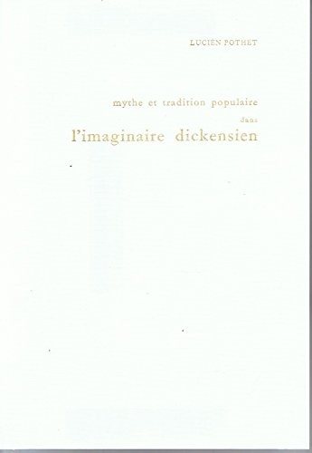 Couverture : Mythe et tradition populaire dans l'imaginaire dickensien