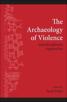 Couverture : The Archaeology of Violence