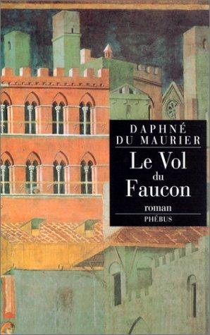 Couverture : Le vol du faucon
