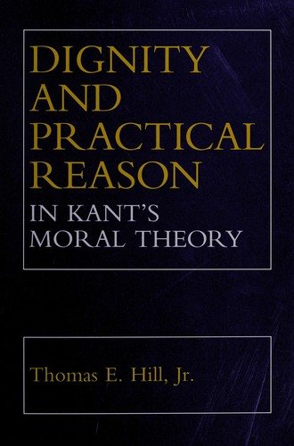 Couverture : Dignity and practical reason in Kant's moral theory