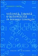 Couverture : Volontà, libertà e autenticità in Bernard Lonergan