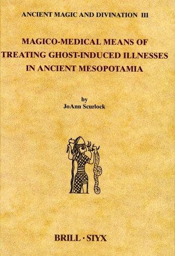 Couverture : Magico-medical means of treating ghost-induced illnesses in ancient Mesopotamia