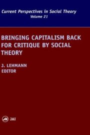 Couverture : Bringing capitalism back for critique by social theory
