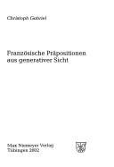 Couverture : Linguistische Arbeiten, vol. 461: Franz osische Pr apositionen aus generativer Sicht