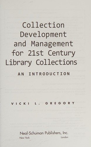 Couverture : Collection development and management for 21st century library collections