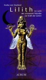 Couverture : Lilith. Im Licht des schwarzen Mondes zur Kraft der Göttin.