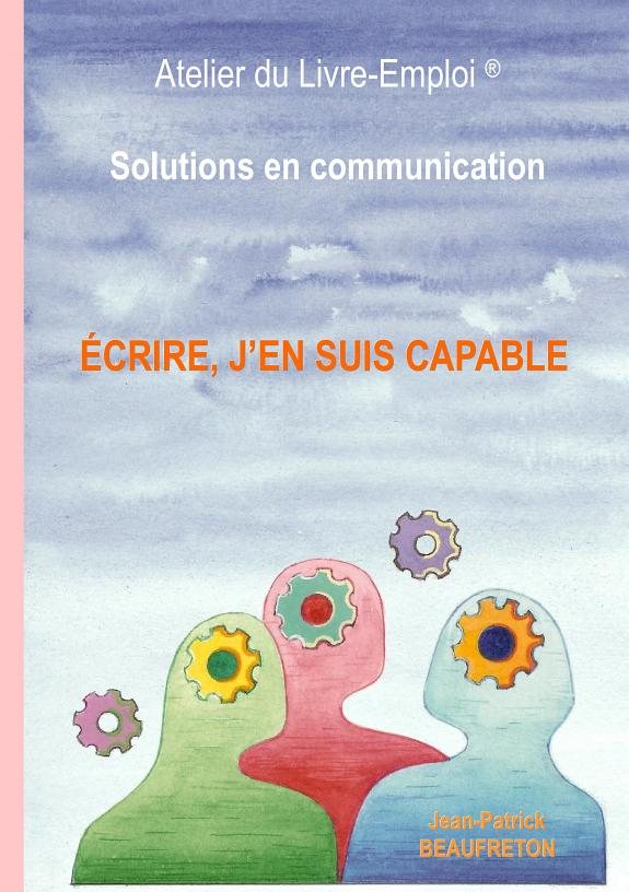 Couverture : Écrire, j'en suis capable