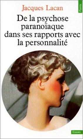 Couverture : De la psychose paranoïaque dans ses rapports avec la personnalité