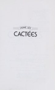 Couverture : J'aime les cactées