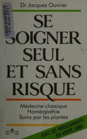 Couverture : Se soigner seul et sans risque