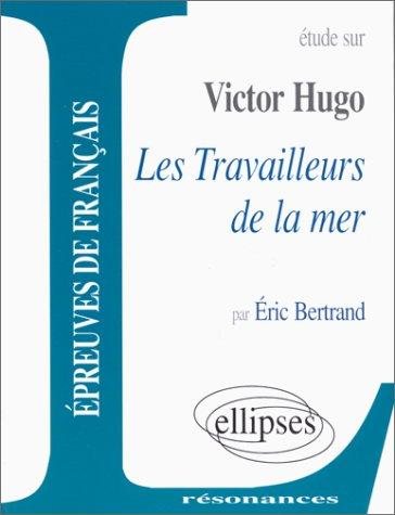 Couverture : Les travailleurs de la mer