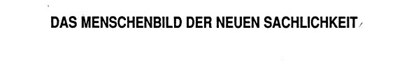 Couverture : Das Menschenbild der neuen Sachlichkeit