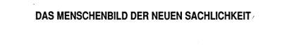 Couverture : Das Menschenbild der neuen Sachlichkeit