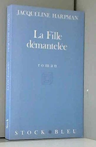 Couverture : La fille démantelée