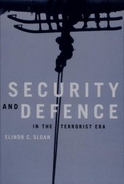 Couverture : Security And Defence in the Terrorist Era (Foreign Policy, Security, and Strategic Studies)