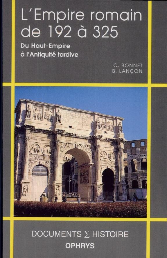Couverture : L' Empire romain de 192 à 325