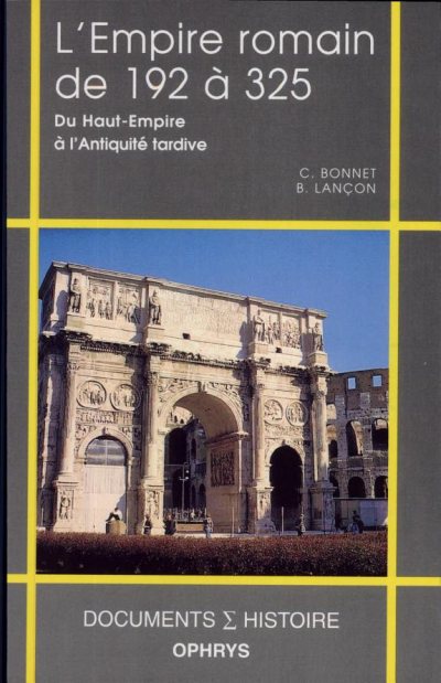 Couverture : L' Empire romain de 192 à 325