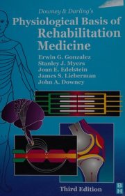Couverture : Downey and Darling's physiological basis of rehabilitation medicine.