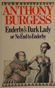 Couverture : Enderby's dark lady, or, No end to Enderby