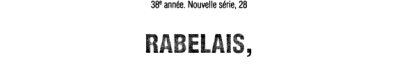 Couverture : Rabelais, humaniste sérieux et divertissant