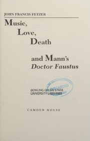 Couverture : Music, love, death, and Mann's Doctor Faustus