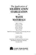 Couverture : The application of solidification/stabilization to waste materials