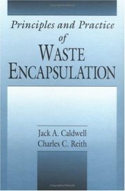 Couverture : Principles and practice of waste encapsulation