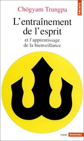 Couverture : L'entraînement de l'esprit et l'apprentissage de la bienveillance