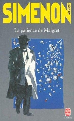 Couverture : La patience de Maigret