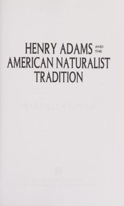 Couverture : Henry Adams and the American natural tradition