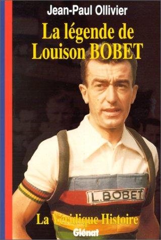 Couverture : La véridique histoire de Louison Bobet