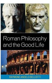 Couverture : Roman philosophy and the good life