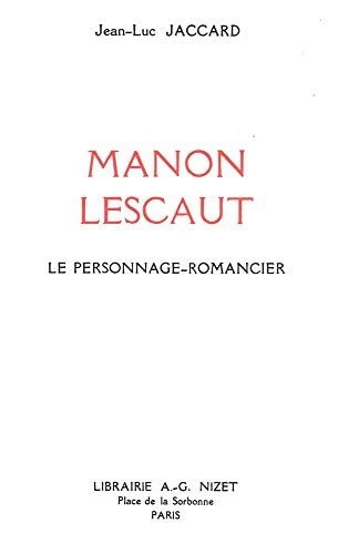 Couverture : Manon Lescaut, le personnage-romancier
