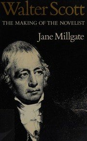 Couverture : Walter Scott: The Making of the Novelist