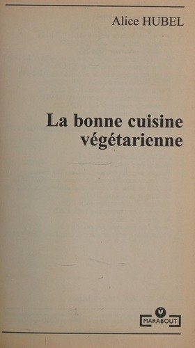 Couverture : La bonne cuisine vegetarienne